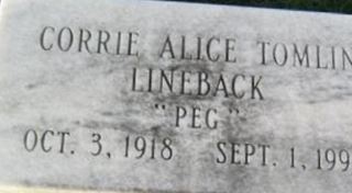 Corrie Alice "Peg" Tomlin Lineback Corrie Alice "Peg" Tomlin Lineback