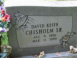 David Keith Chisholm, Sr David Keith Chisholm, Sr