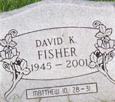 David Keith Fisher David Keith Fisher