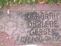 Deborah Darlene Gerber Deborah Darlene Gerber