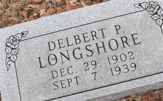 Delbert P. Longshore Delbert P. Longshore
