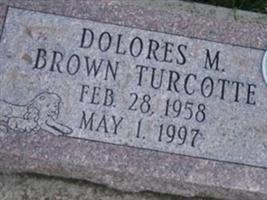 Dolores M Brown Turcotte