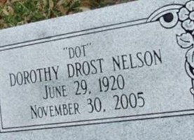 Dorothy "Dot" Drost Nelson Dorothy "Dot" Drost Nelson