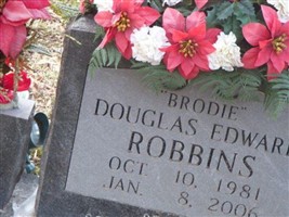 Douglas Edward "Brodie" Robbins Douglas Edward "Brodie" Robbins