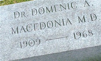 Dr Domenic A. Macedonia Dr Domenic A. Macedonia