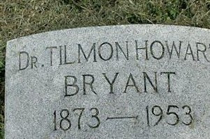 Dr Tilmon Howard Bryant Dr Tilmon Howard Bryant