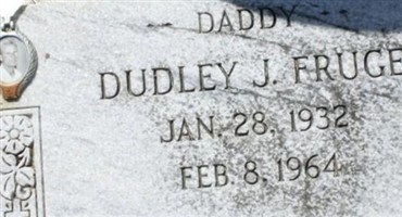 Dudley J Fruge
