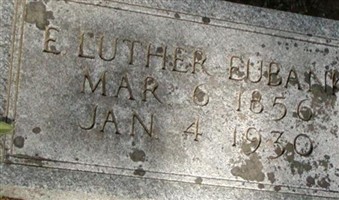 E Luther Eubank E Luther Eubank