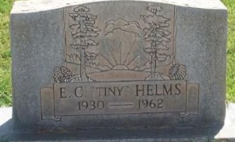 E. C. "Tiny" Helms E. C. "Tiny" Helms