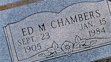 Ed M. Chambers Ed M. Chambers