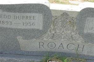 Edd Dupree Roach Edd Dupree Roach