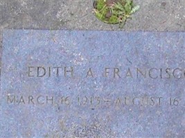 Edith A Francisco Edith A Francisco