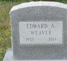 Edward A Weaver Edward A Weaver