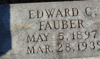 Edward C Fauber Edward C Fauber