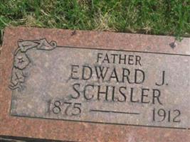 Edward J Schisler