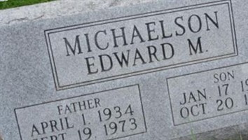 Edward M Michaelson Edward M Michaelson
