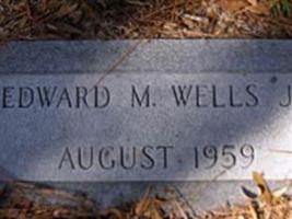 Edward M. Wells, Jr Edward M. Wells, Jr