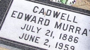 Edward Murray Cadwell