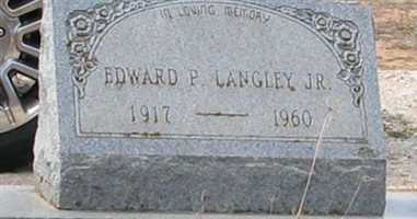 Edward P Langley, Jr Edward P Langley, Jr