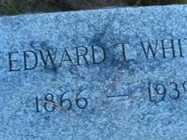 Edward T White