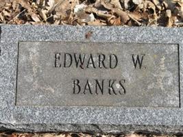 Edward W. Banks