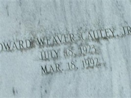 Edward Weaver Cauley, Jr Edward Weaver Cauley, Jr