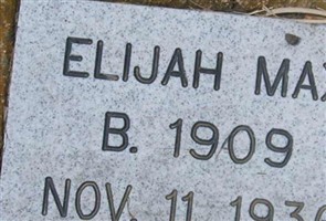 Elijah Max Elijah Max