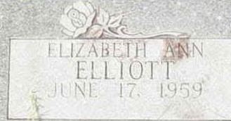 Elizabeth Ann Elliot Elizabeth Ann Elliot