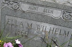 Ella M. "Aunt Ella" Wilhelm