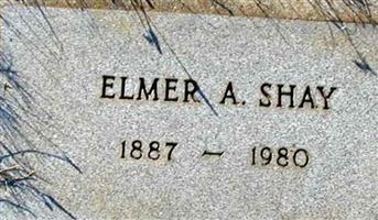 Elmer A Shay