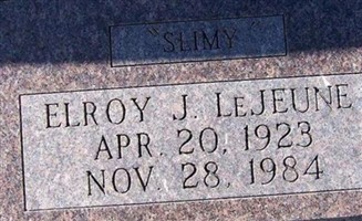 Elroy J. "Slimy" Lejeune Elroy J. "Slimy" Lejeune