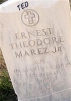 Ernest Theodore "Ted" Marez, Jr Ernest Theodore "Ted" Marez, Jr