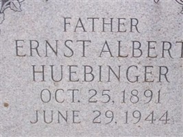 Ernst Albert Huebinger Ernst Albert Huebinger