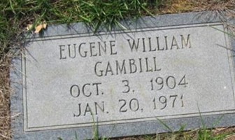 Eugene William Gambill Eugene William Gambill