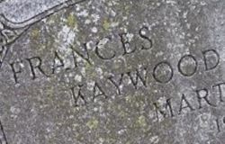 Frances Elmira Kaywood Martin