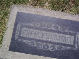 Frances I. Stout Frances I. Stout