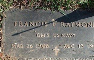 Francis F Raymond