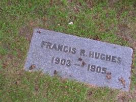 Francis R Hughes