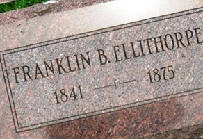 Franklin B Ellithorpe (1891907.jpg) Franklin B Ellithorpe (1891907.jpg)