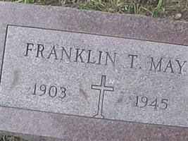 Franklin T May