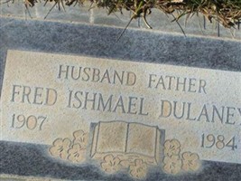 Fred Ishmael Dulaney Fred Ishmael Dulaney
