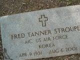 Fred Tanner "Freddie" Stroupe Fred Tanner "Freddie" Stroupe