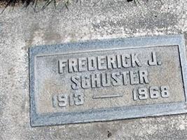 Frederick J Schuster