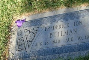 Frederick Jon Bullman Frederick Jon Bullman