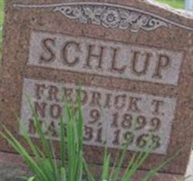 Fredrick T. Schlup Fredrick T. Schlup