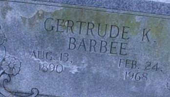 Gertrude K. Barbee Gertrude K. Barbee