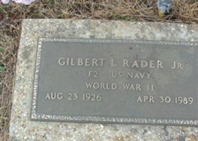 Gilbert L. Rader, Jr Gilbert L. Rader, Jr