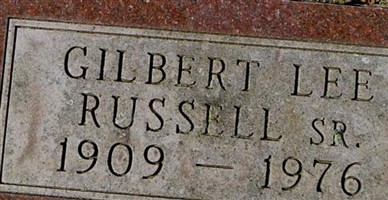 Gilbert Lee Russell, Sr Gilbert Lee Russell, Sr