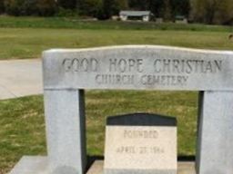 Good Hope Christian Church Cemetery Good Hope Christian Church Cemetery
