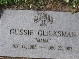 Gussie "Mama" Glicksman Gussie "Mama" Glicksman